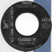 The Classics IV - Traces / Every Day With You Girl