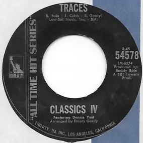 The Classics IV - Traces / Every Day With You Girl