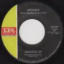 7inch Vinyl Single - The Classics IV - Spooky