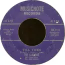 7inch Vinyl Single - The Classics - Till Then / Enie Minie Mo
