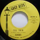 7inch Vinyl Single - The Classics - Till Then / Enie Minie Mo