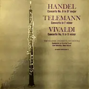 Handel / Telemann / Vivaldi - Concerto No. 8 / Concerto In F / Concerto No. 9