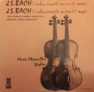 Bach - Violin Concertos no.1 in A minor + no. 2 in E major