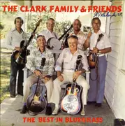 LP - The Clark Family And Friends - The Clark Family And Friends