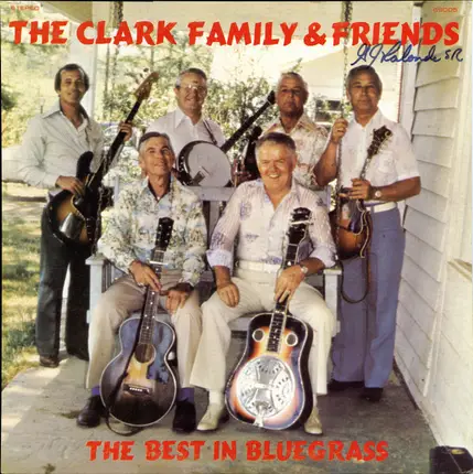 The Clark Family And Friends - The Clark Family And Friends