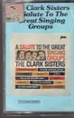 MC - The Clark Sisters - A Salute To The Great Singing Groups - Still Sealed
