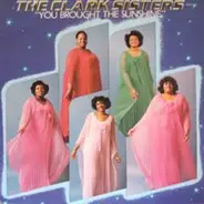 The Clark Sisters - You Brought the Sunshine