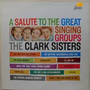 the Clark Sisters - A Salute To The Great Singing Groups