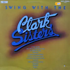 The Clark Sisters - Swing With The Clark Sisters