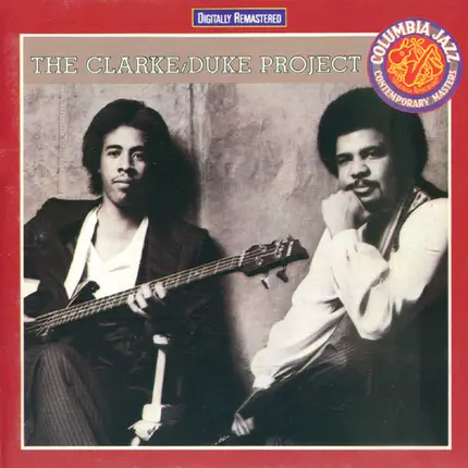 The Clarke/Duke Project - Stanley Clarke/George Duke