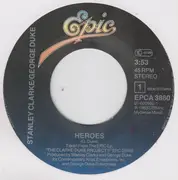 7inch Vinyl Single - The Clarke/Duke Project - Heroes