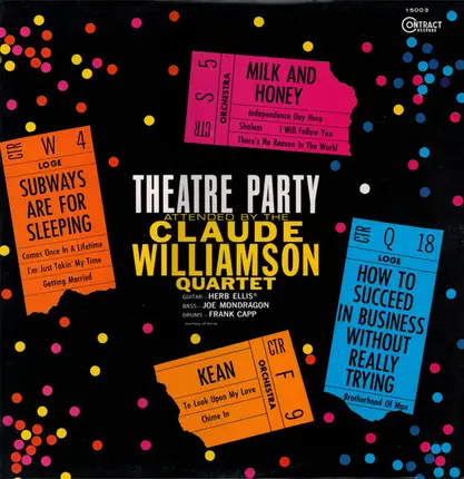 The Claude Williamson Quartet - Theatre Party Attended By The Claude Williamson Quartet