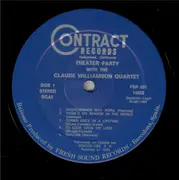 LP - The Claude Williamson Quartet - Theatre Party Attended By The Claude Williamson Quartet