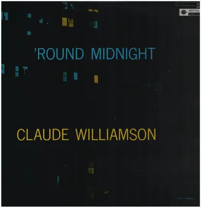 The Claude Williamson Trio - 'Round Midnight