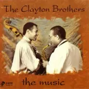 The Clayton Brothers - The Music