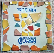 LP - The Clean - Unknown Country