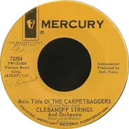 The Clebanoff Strings and Orchestra - Main Title Of The Carpetbaggers