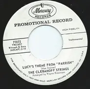 The Clebanoff Strings - Theme From "By Love Possessed" / Lucy's Theme From "Parrish"