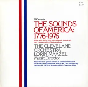 Cleveland Orchestra - The Sounds Of America: 1776-1976