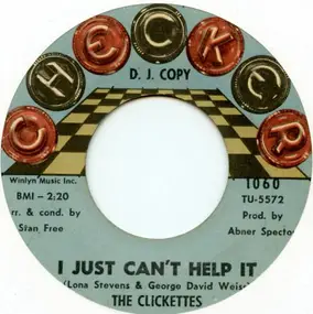 Clickettes - I Just Can't Help It