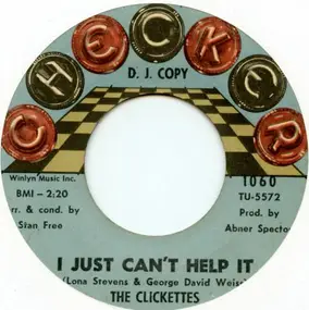 Clickettes - I Just Can't Help It