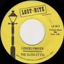 7inch Vinyl Single - The Clickettes - Lovers Prayer / Grateful