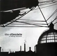 The Clientele - A Fading Summer EP