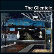 LP - The Clientele - Strange Geometry