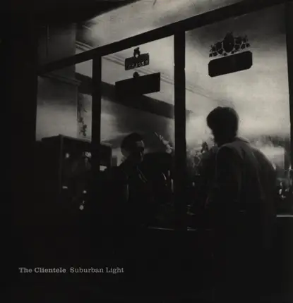 The Clientele - Suburban Light