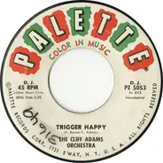 The Cliff Adams Orchestra - Trigger Happy / Lonely Man Theme