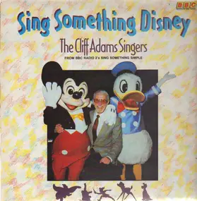 Walt Disney - Sing Something Disney