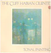 The Cliff Habian Quintet - Tonal Paintings