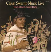 Double LP - The Clifton Chenier Band - Cajun Swamp Music Live - gatefold