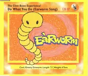 CD - The Clint Boon Experience - Do What You Do (Earworm Song)