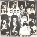 7inch Vinyl Single - The Clocks - Ticktockman / Confidentially Renee