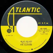 The Clovers - Blue Velvet / If You Love Me (Why Don't You Tell Me So)