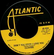 The Clovers - Don't You Know I Love You  / Skylark