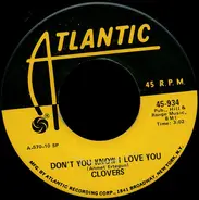 The Clovers - Don't You Know I Love You  / Skylark