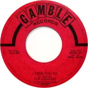 The Cruisers - I Need You So / Take A Chance