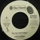 7inch Vinyl Single - The Crusaders - Bayou Bottoms