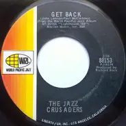 The Crusaders - Get Back / Willie And Laura Mae Jones