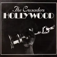 The Crusaders - Hollywood