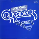 12inch Vinyl Single - The Crusaders - Last Call (New Disco Mix)(Full Length Version)