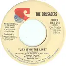 7inch Vinyl Single - The Crusaders - Lay It On The Line