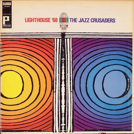 The Crusaders - Lighthouse '68