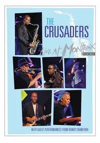 The Crusaders - Live At Montreux 2003