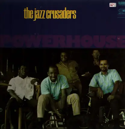 The Crusaders - Powerhouse