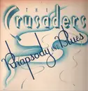 LP - The Crusaders - Rhapsody And Blues = ラプソディー & ブルース - Insert, Gatefold