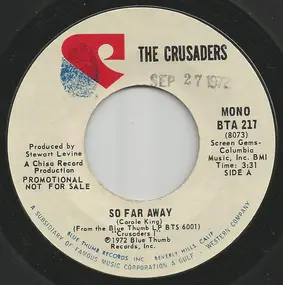 The Crusaders - So Far Away