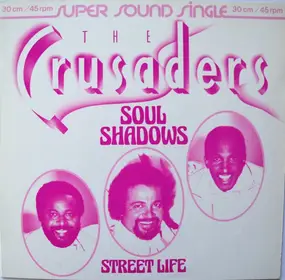 The Crusaders - Soul Shadows